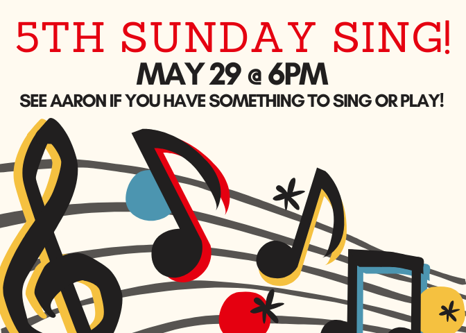 5th Sunday sing!